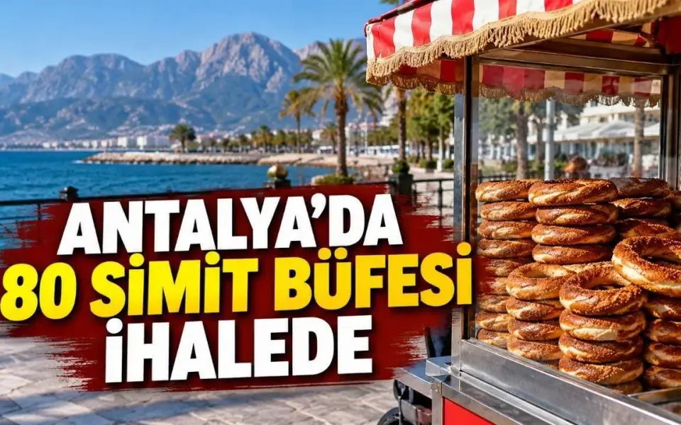 Antalya’da 80 simit büfesi için ihale — Yeni Alanya Gazetesi
