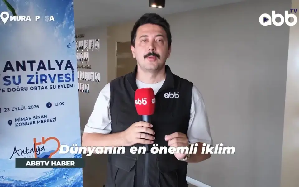 Antalya'da su kaynaklarının korunması için Su Zirvesi düzenlendi