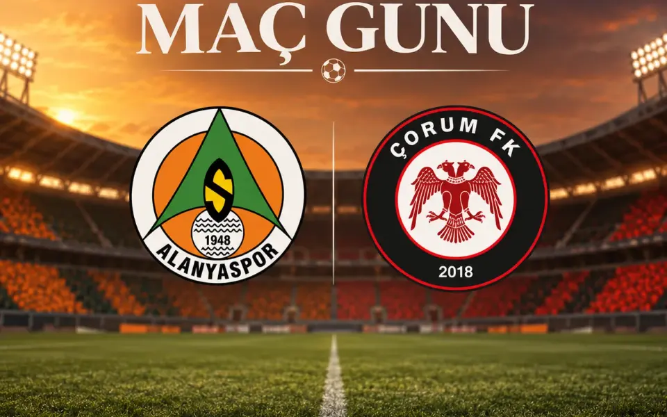 Corendon Alanyaspor maçı saat 17.00'de başlayacak