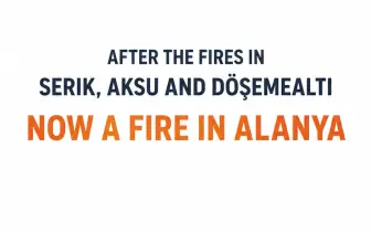 After Serik and Aksu, Fire Breaks Out in Alanya