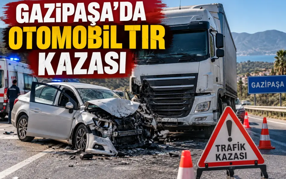 Gazipaşa D-400’de otomobil ile TIR çarpıştı: 1 yaralı