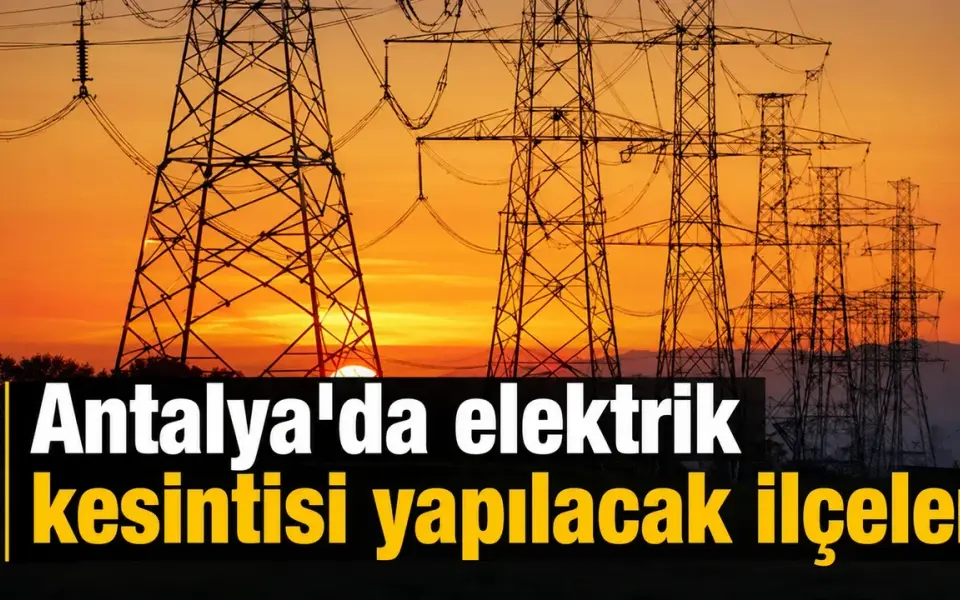 21 Ekim’de elektrik kesintisi yapılacak ilçeler
