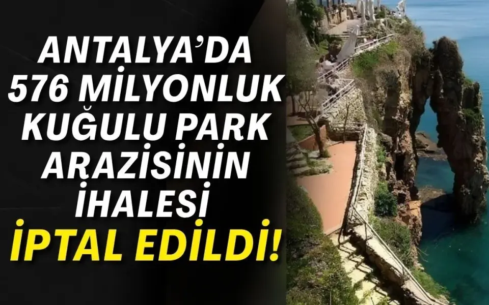 Antalya’da 576 milyonluk Kuğulu Park arazisinin ihalesi iptal edildi! — Antalya Körfez Gazetesi